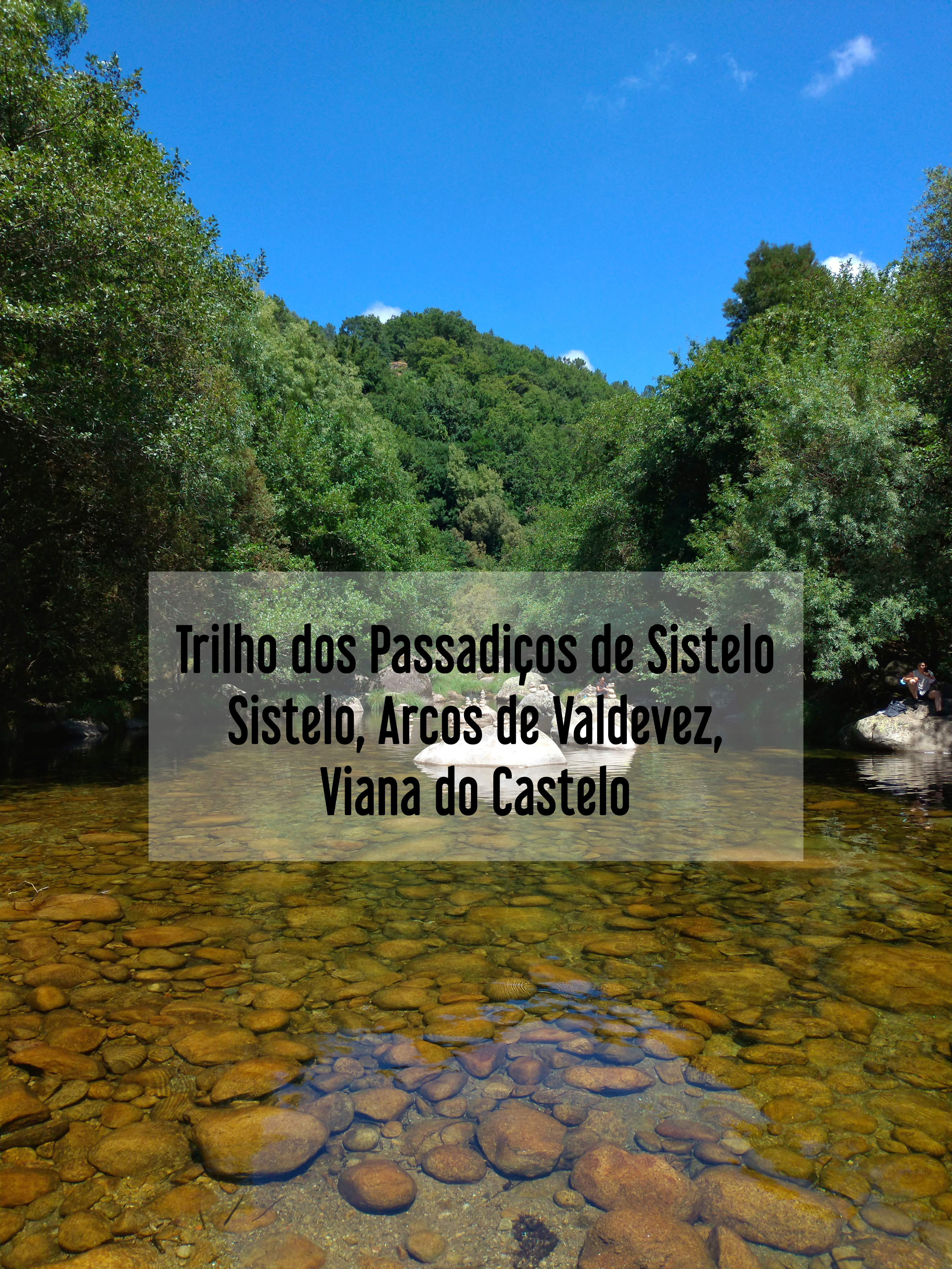 Trilho dos Passadiços de Sistelo