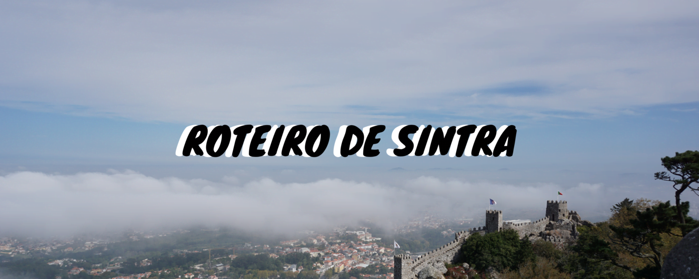 Roteiro Sintra